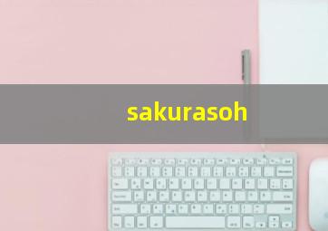 sakurasoh